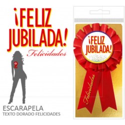 ESCARAPELA "FELIZ JUBILADA"