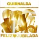 GUIRNALDA "FELIZ JUBILADA"