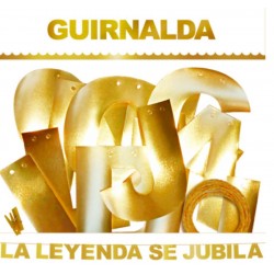 GUIRNALDA "LA LEYENDA SE JUBILA"